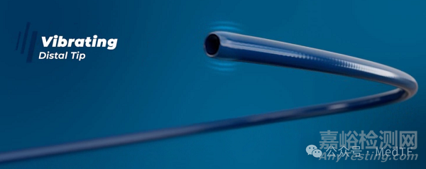 【創(chuàng)新醫(yī)械】Vibrato：全球首款集成遠端振動功能的取栓導(dǎo)管